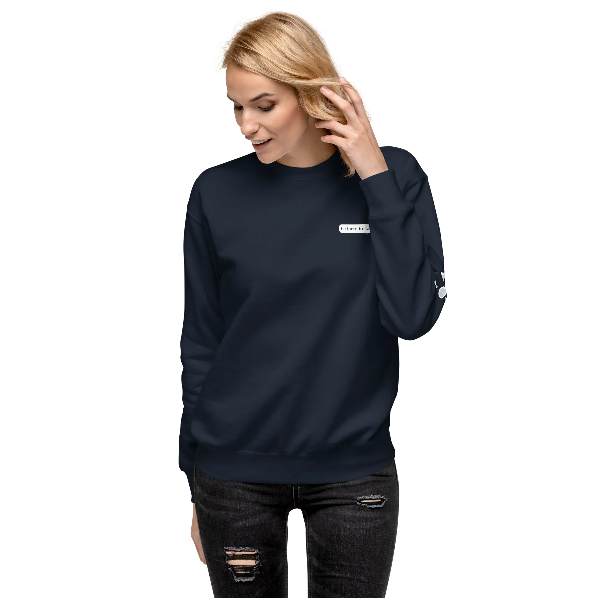 Be There in Five Text Bubble Unisex Premium Sweatshirt (Part of Matching Set- Sold Separately!) *