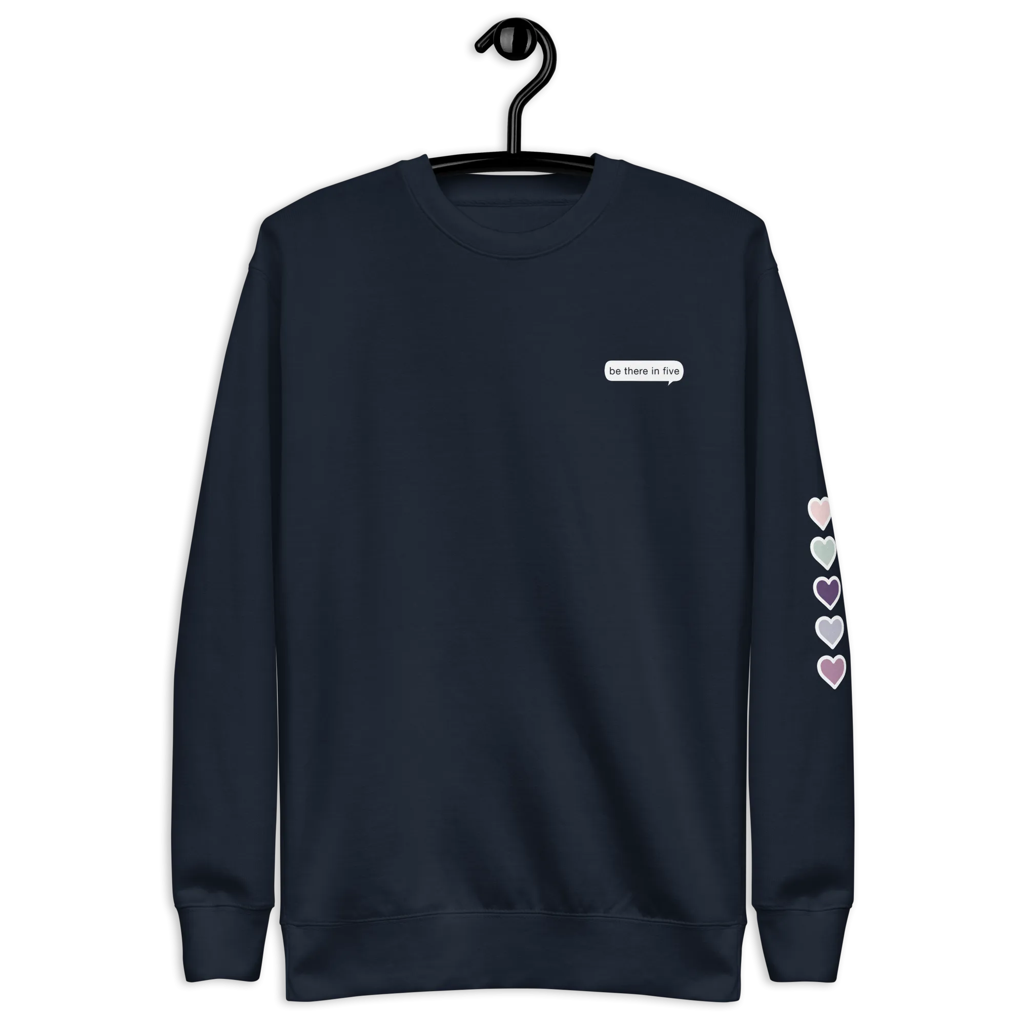 Be There in Five Text Bubble Unisex Premium Sweatshirt (Part of Matching Set- Sold Separately!) *